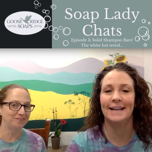 Episode 3: Solid Shampoo Bars! The white hot trend...